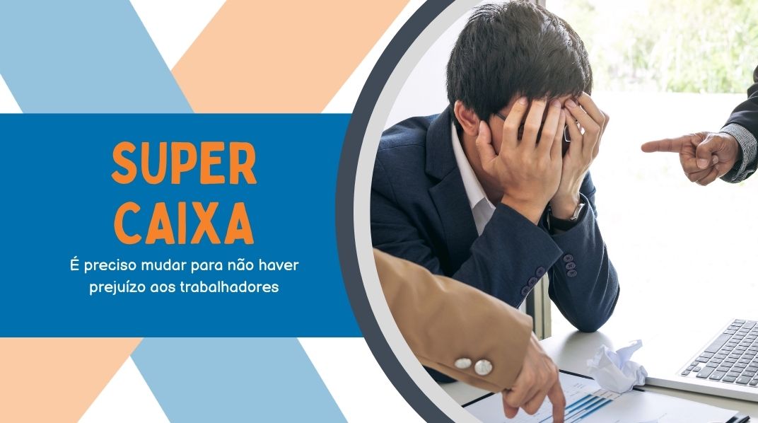 Contraf-CUT cobra mudanças no programa Super Caixa e alerta para possíveis prejuízos aos trabalhadores