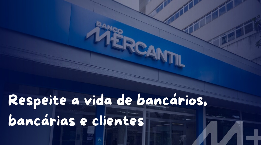 Cliente ameaça funcionários do Mercantil em agência de Belo Horizonte e movimento sindical cobra reforço na segurança