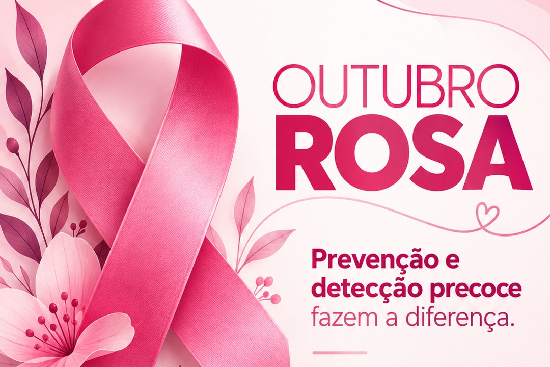 Outubro Rosa: o cuidado com você não pode ficar para depois